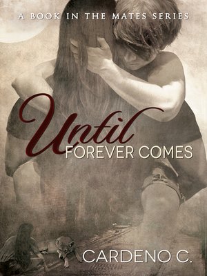 cover image of Until Forever Comes